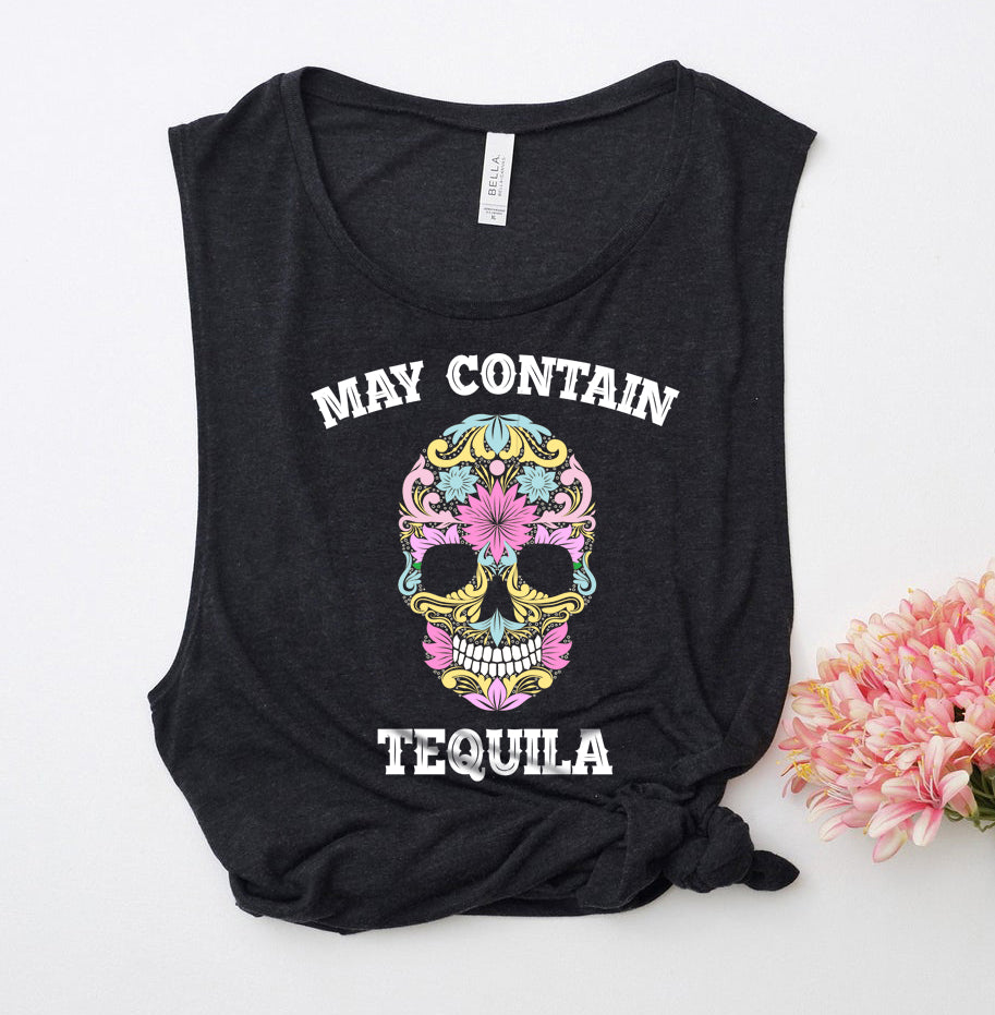 Black muscle tank with a sugar skull that says may contain tequila - HighCiti