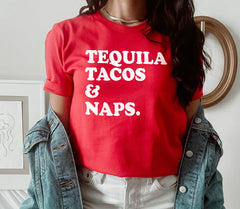 Red shirt saying tequila tacos and naps - HighCiti