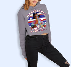 You Can't Spell America Without Erica Crop Hoodie