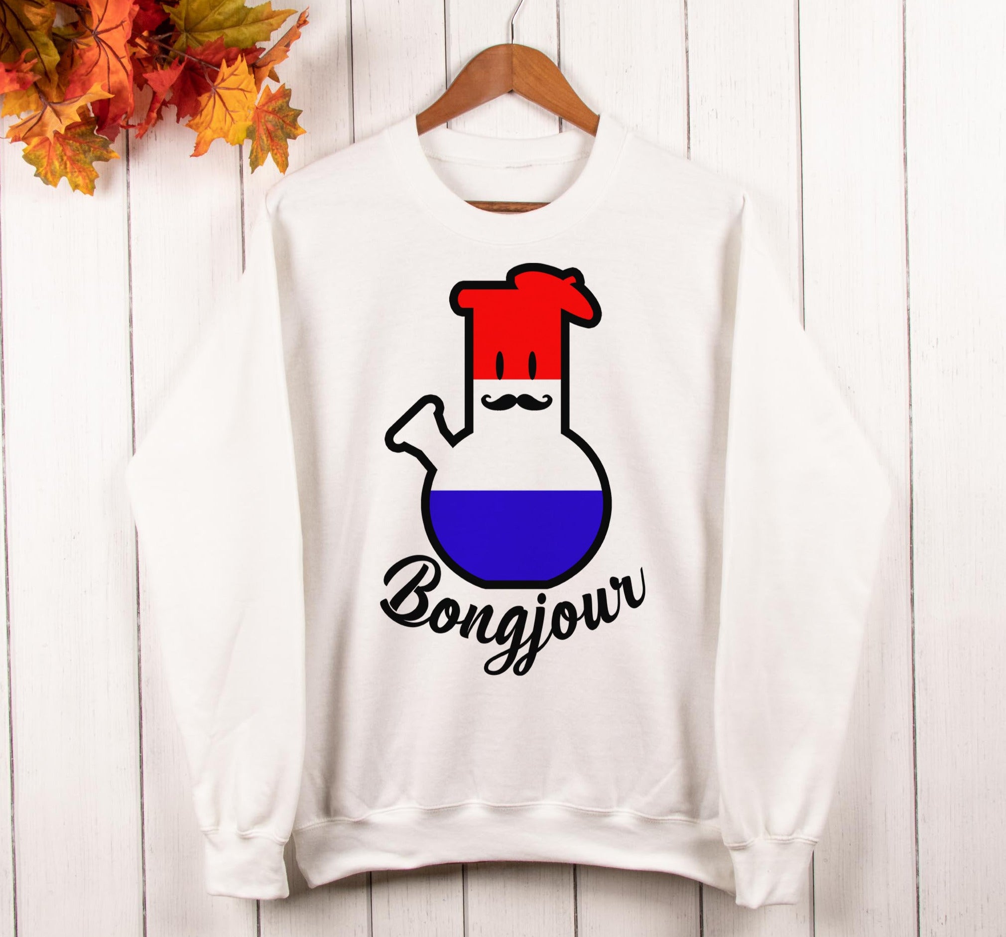 weed sweater that says bongjour - HighCiti