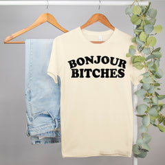 bachelorette party shirt that says bonjour bitches - HighCiti