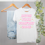 funny workout shirt that says ditch your comfort zone - HighCiti