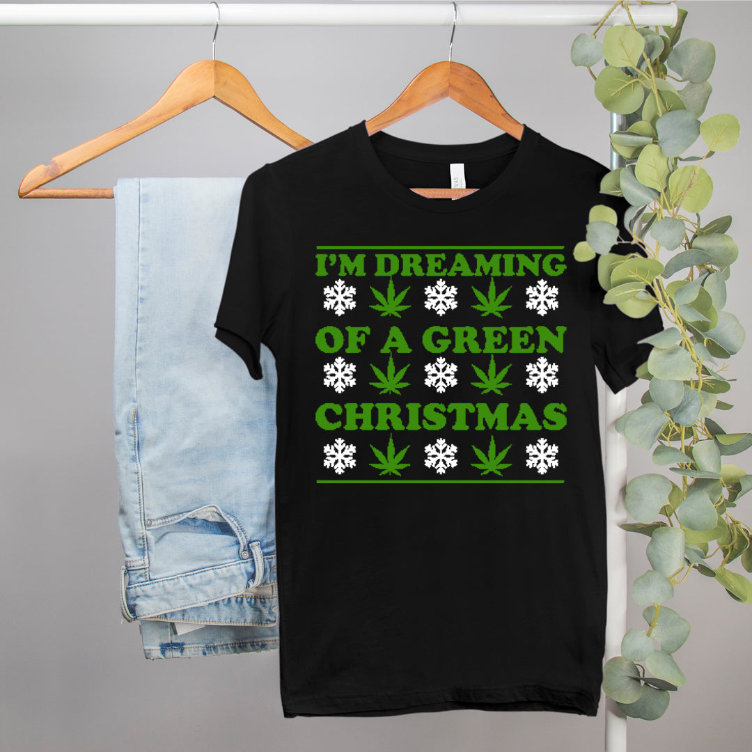 weed christmas shirt that says I'm dreaming of a green christmas - HighCiti