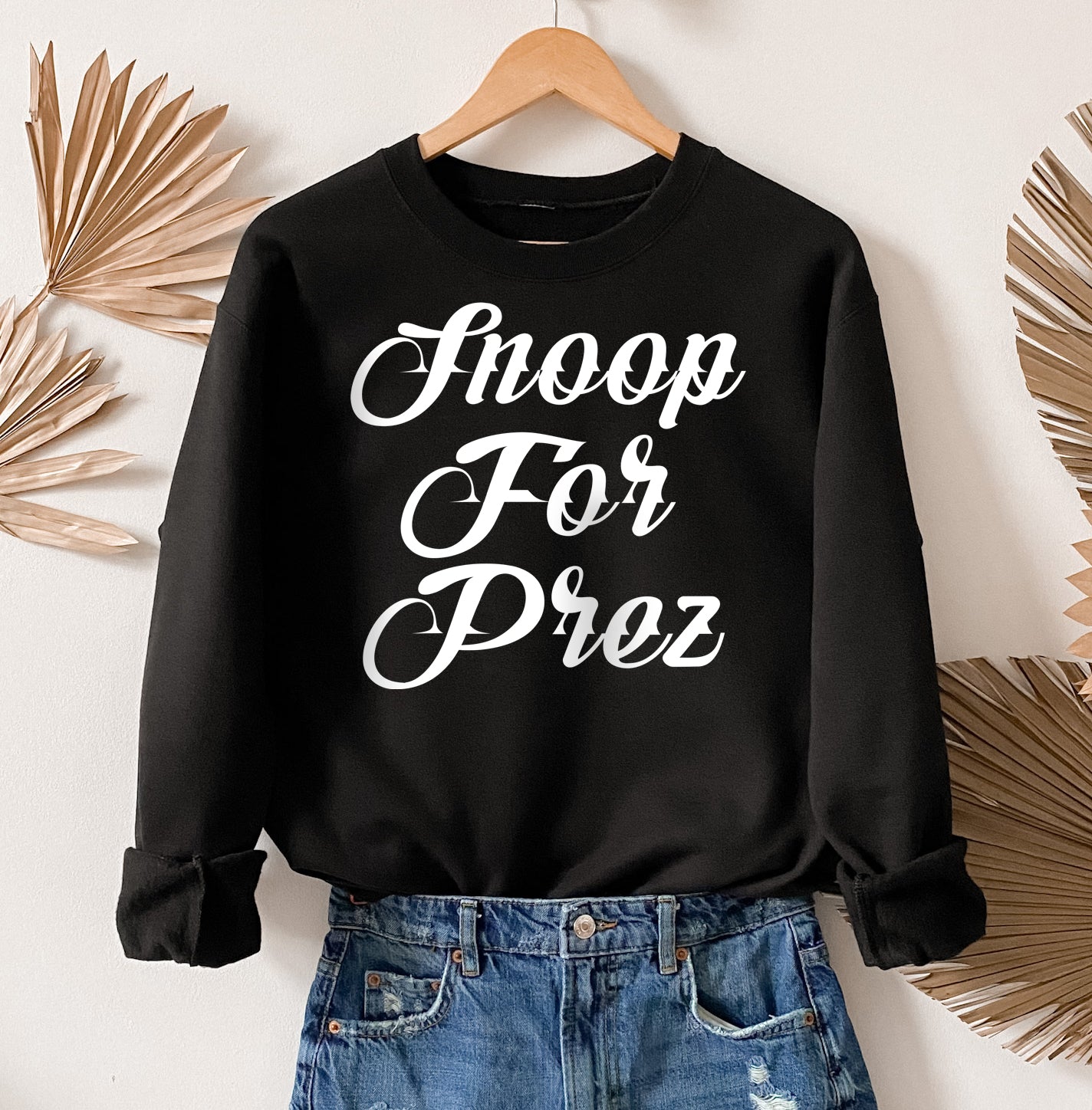 snoop dogg presdient sweatshirt - HighCiti