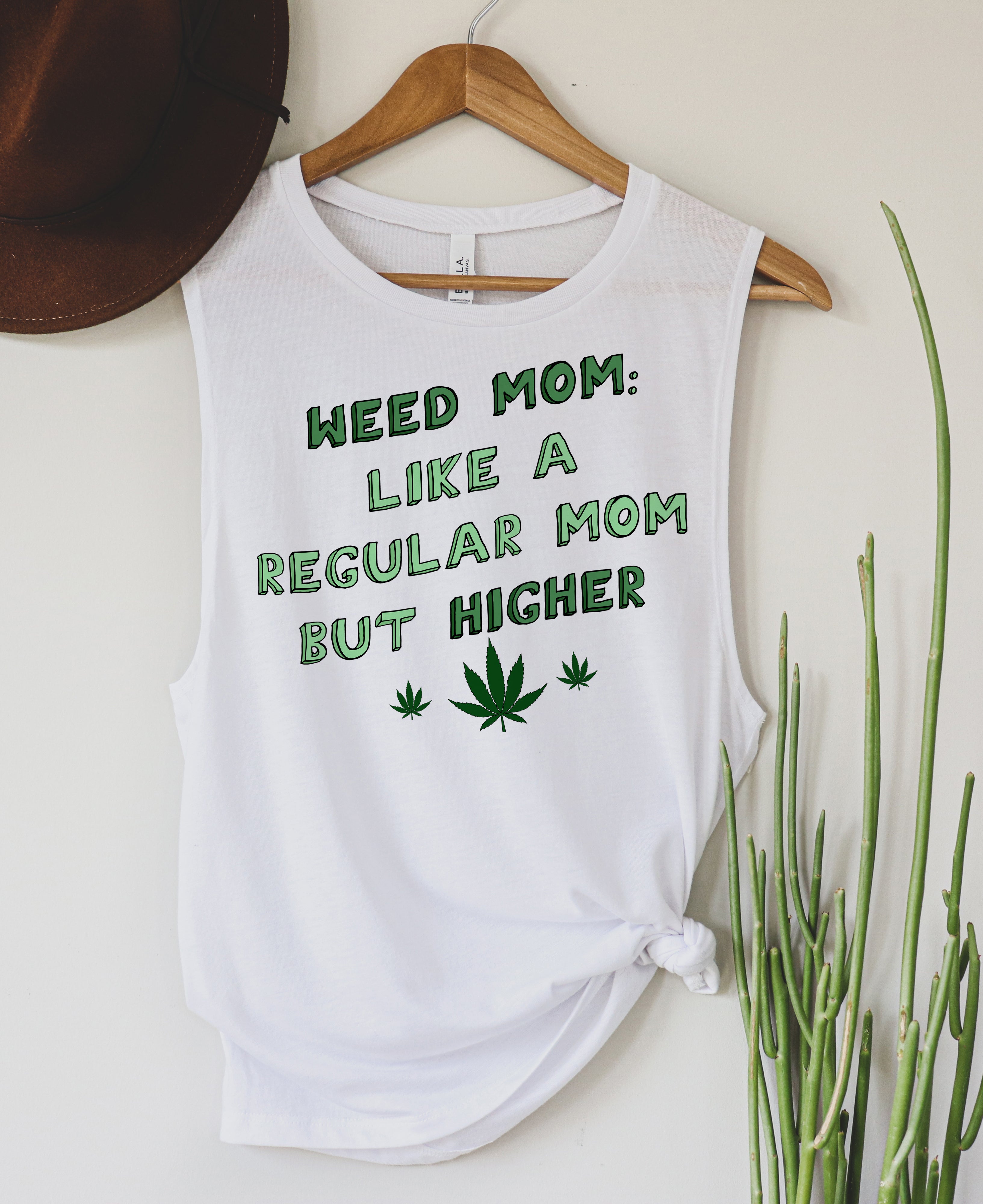 weed mom muscle tank - HighCiti
