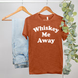 autumn shirt that says whiskey me away