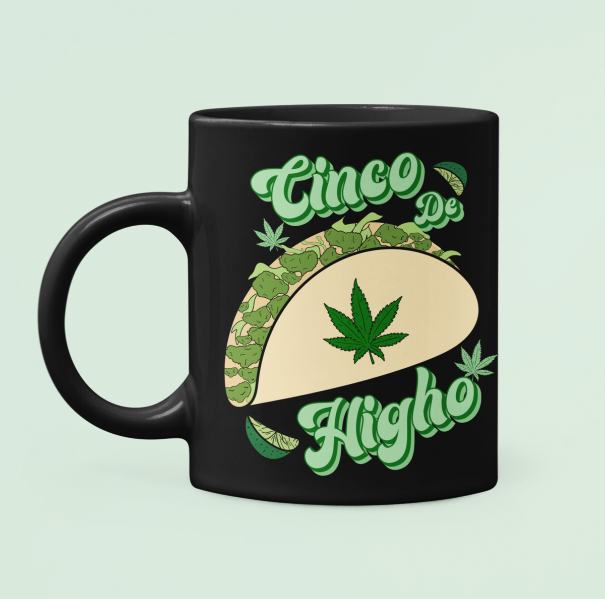 Black mug with a taco saying cinco de higho - HighCiti