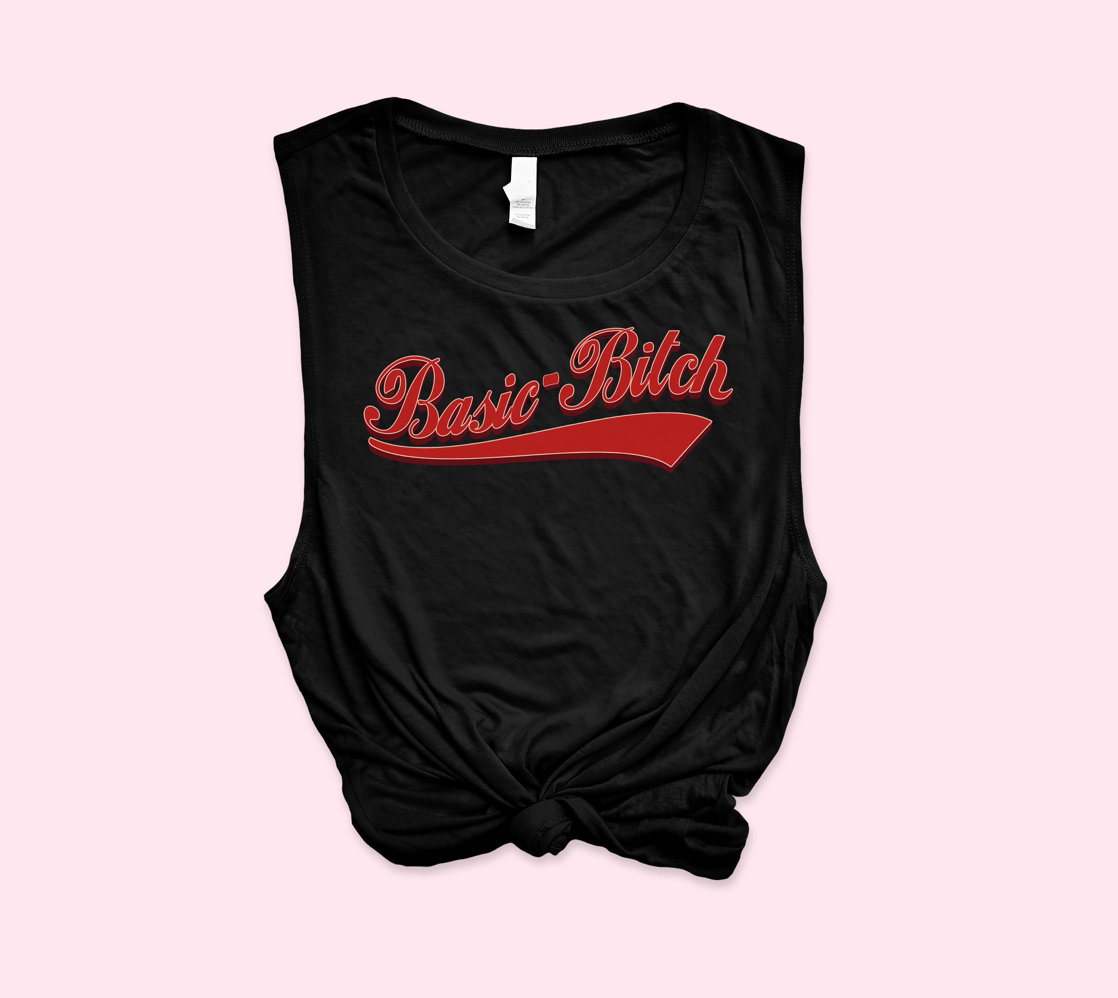 Basic Bitch Muscle Tank