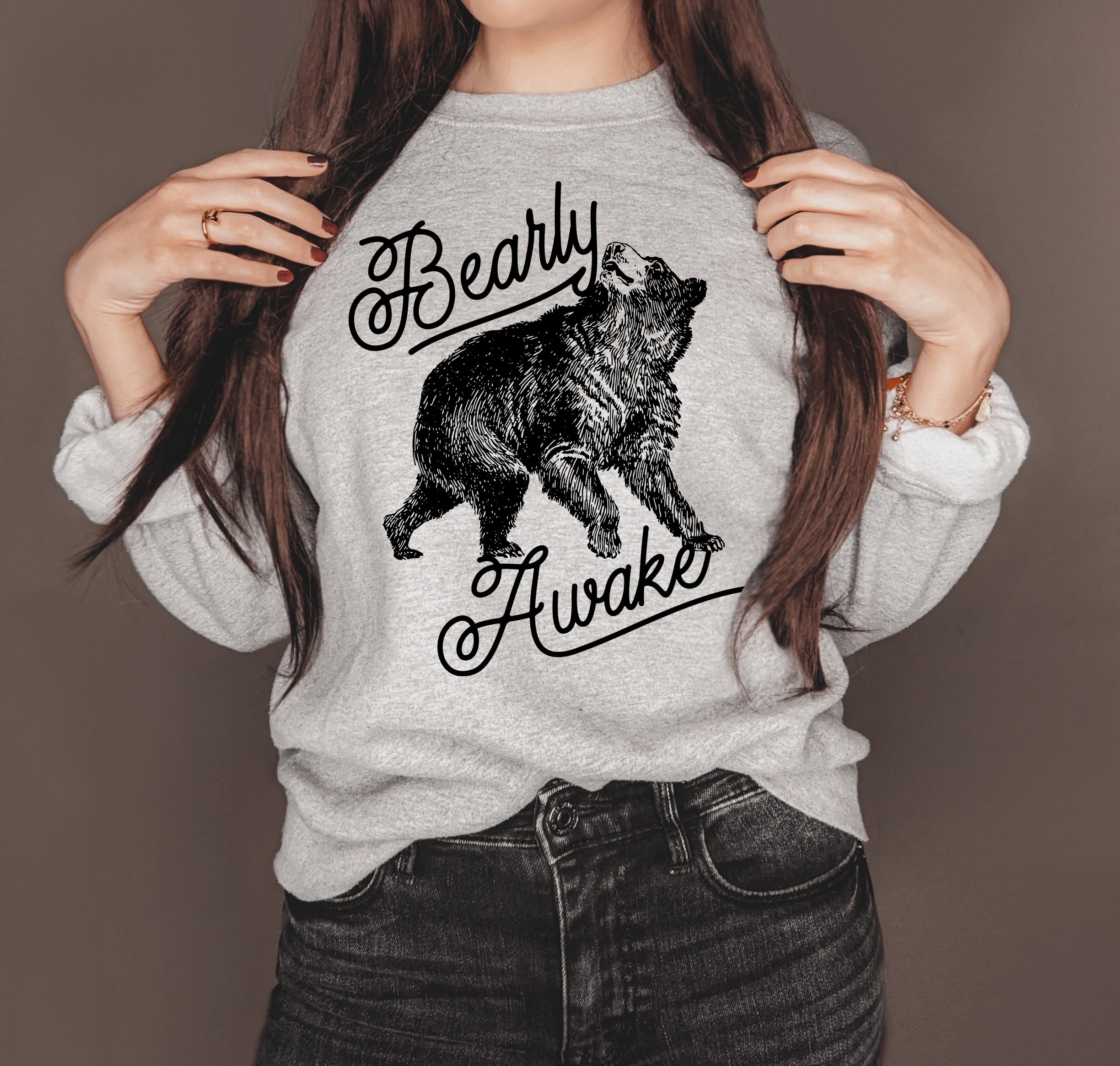 Grey sweatshirt with a bear that says bearly awake - HighCiti