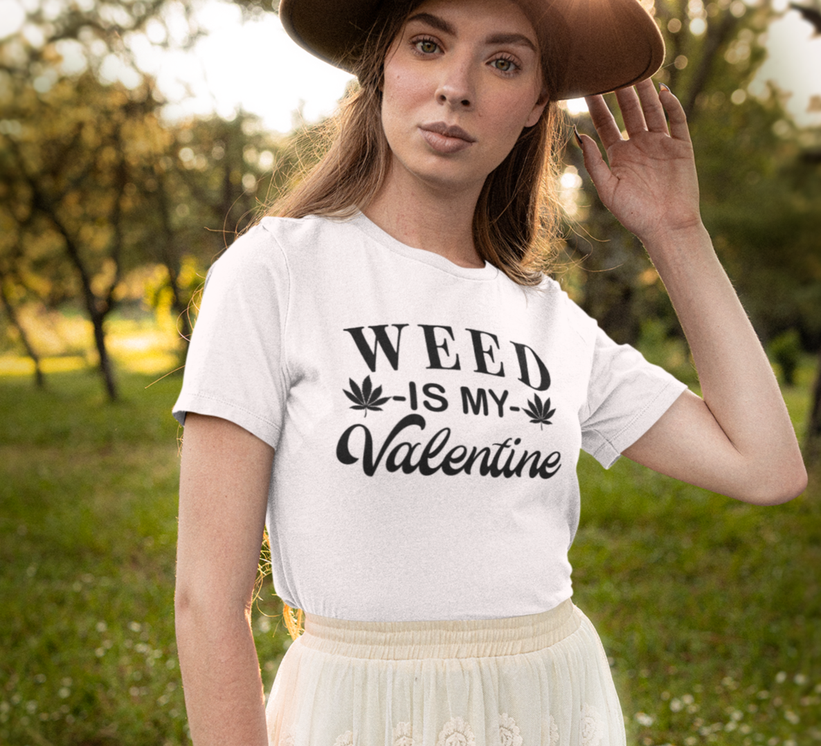 White shirt saying weed is my valentine - HighCiti