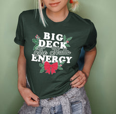 Forest shirt saying big deck the halls energy - HighCiti