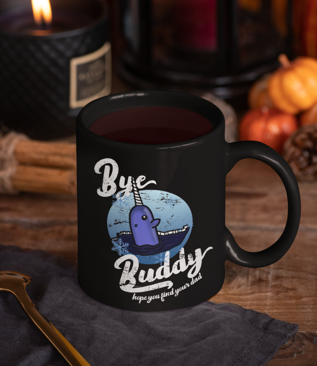 Bye Buddy Hope You Find Your Dad Mug - HighCiti