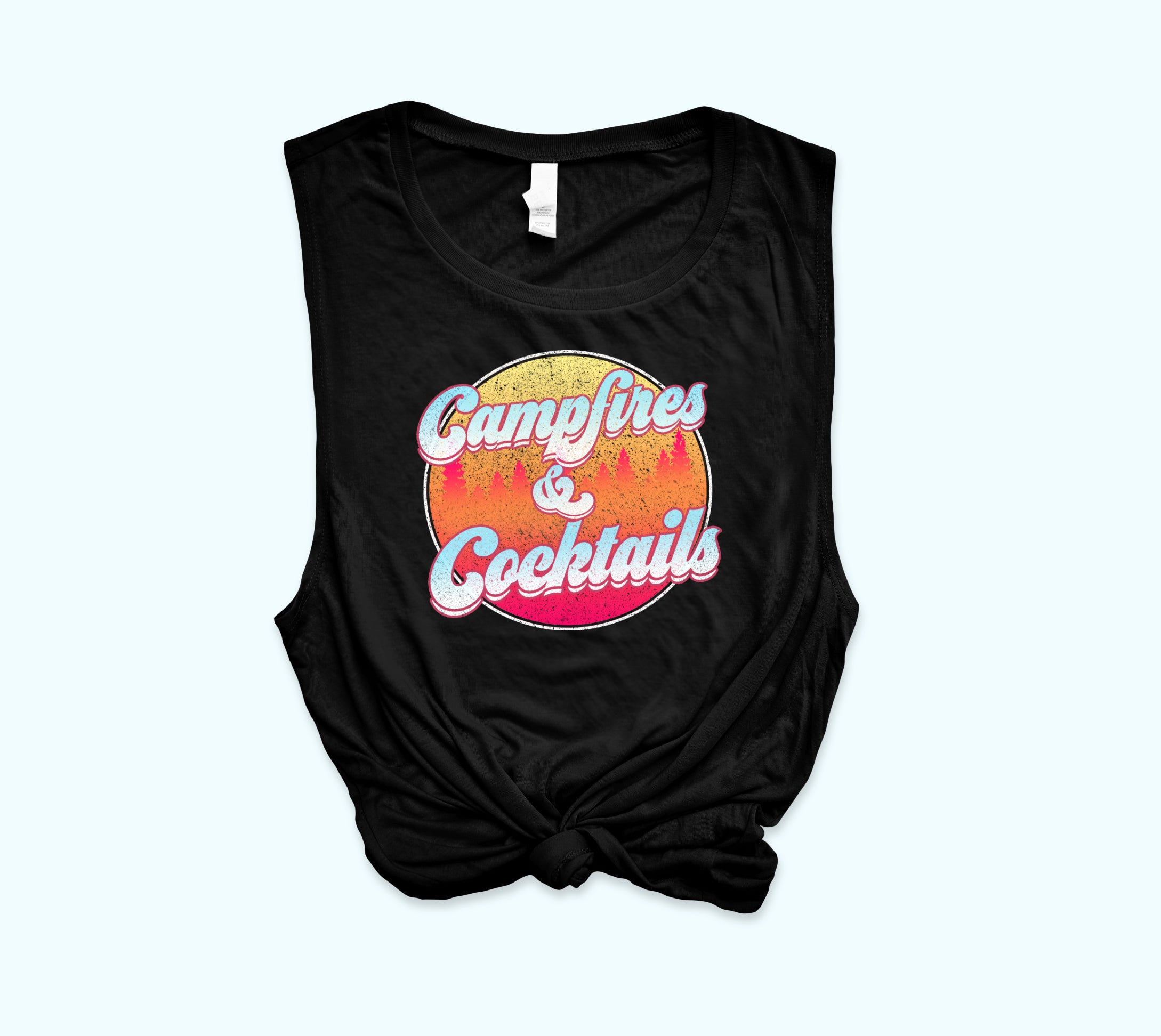 Campfires And Cocktails Muscle Tank