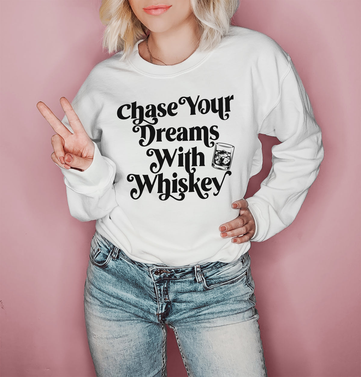 White sweatshirt with a glass of whiskey that says chase your dreams with whiskey - HighCiti