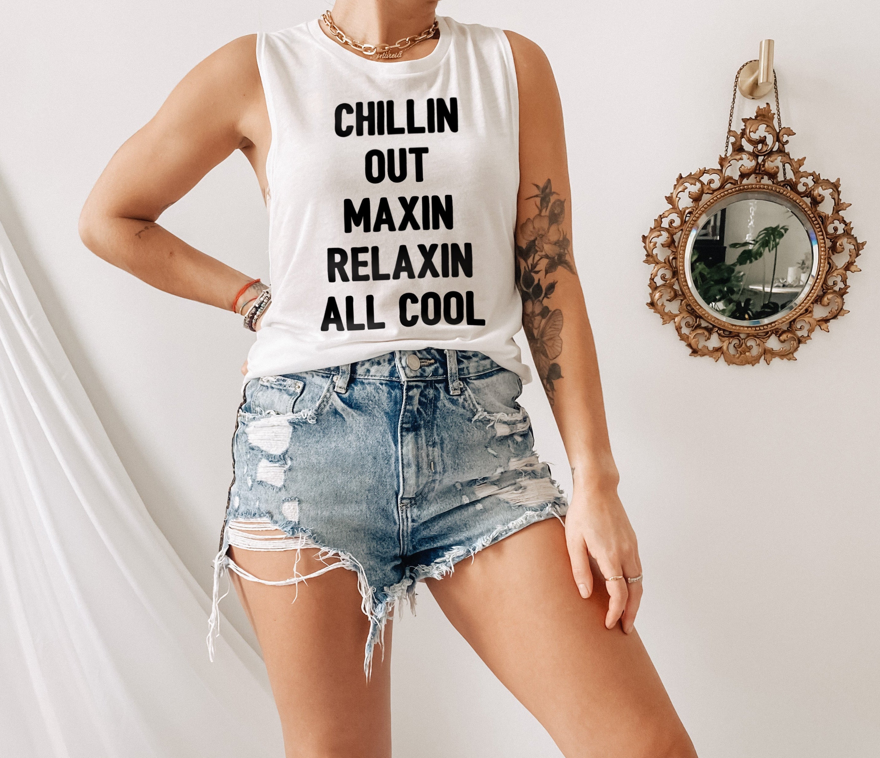 white muscle tank that says chillin out maxin relaxin all cool - HighCiti