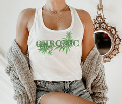 white tank top with cannabis leaf that says chronic - HighCiti