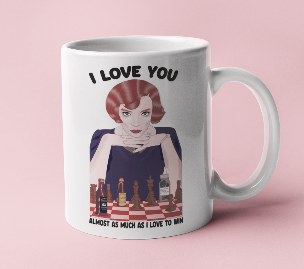 White mug with Elizabeth harmon from queen's gambit saying I love you almost as much as I love to win - HighCiti