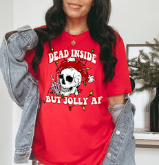 red shirt with a skull that says dead inside but jolly af - HighCiti