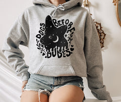 grey hoodie with a dog that says dogs before dudes - HighCiti