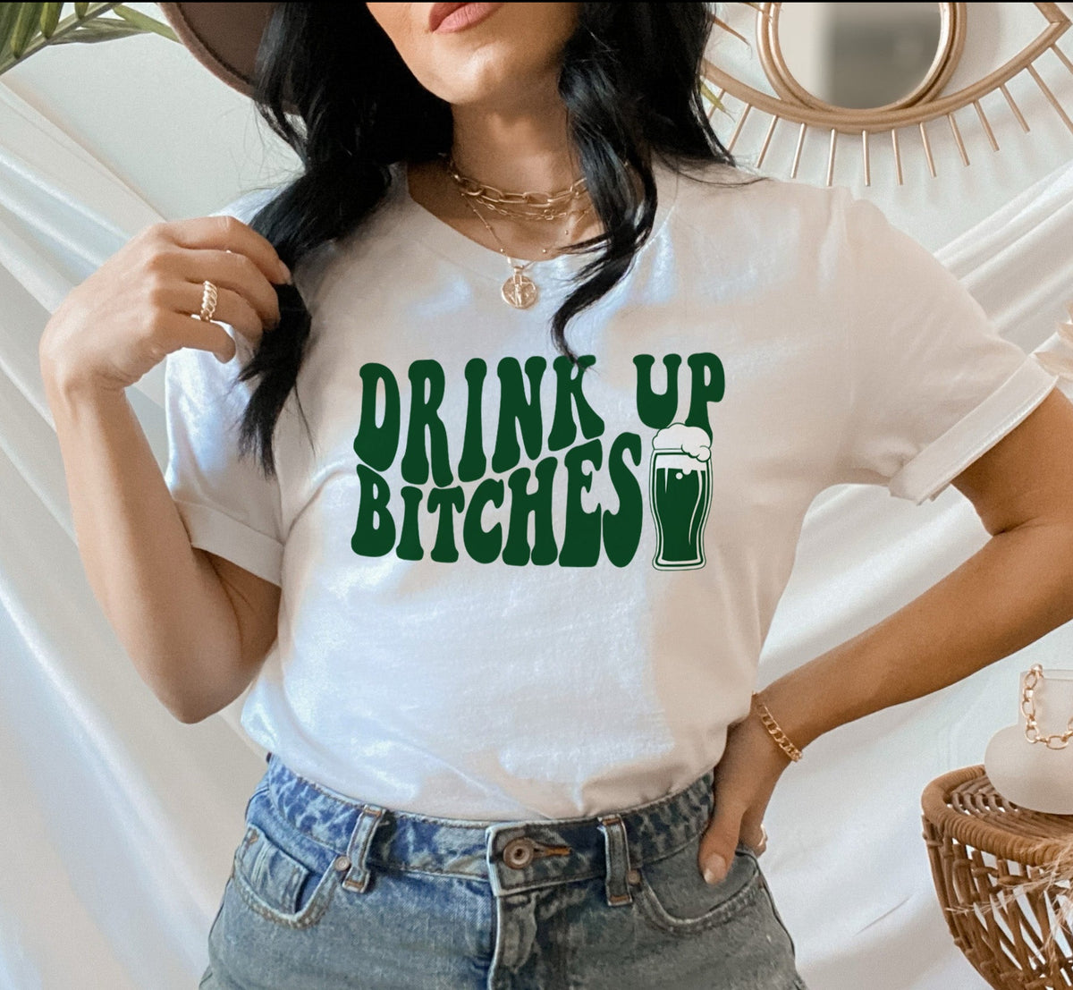 White shirt with a beer saying drink up bitches - HighCiti