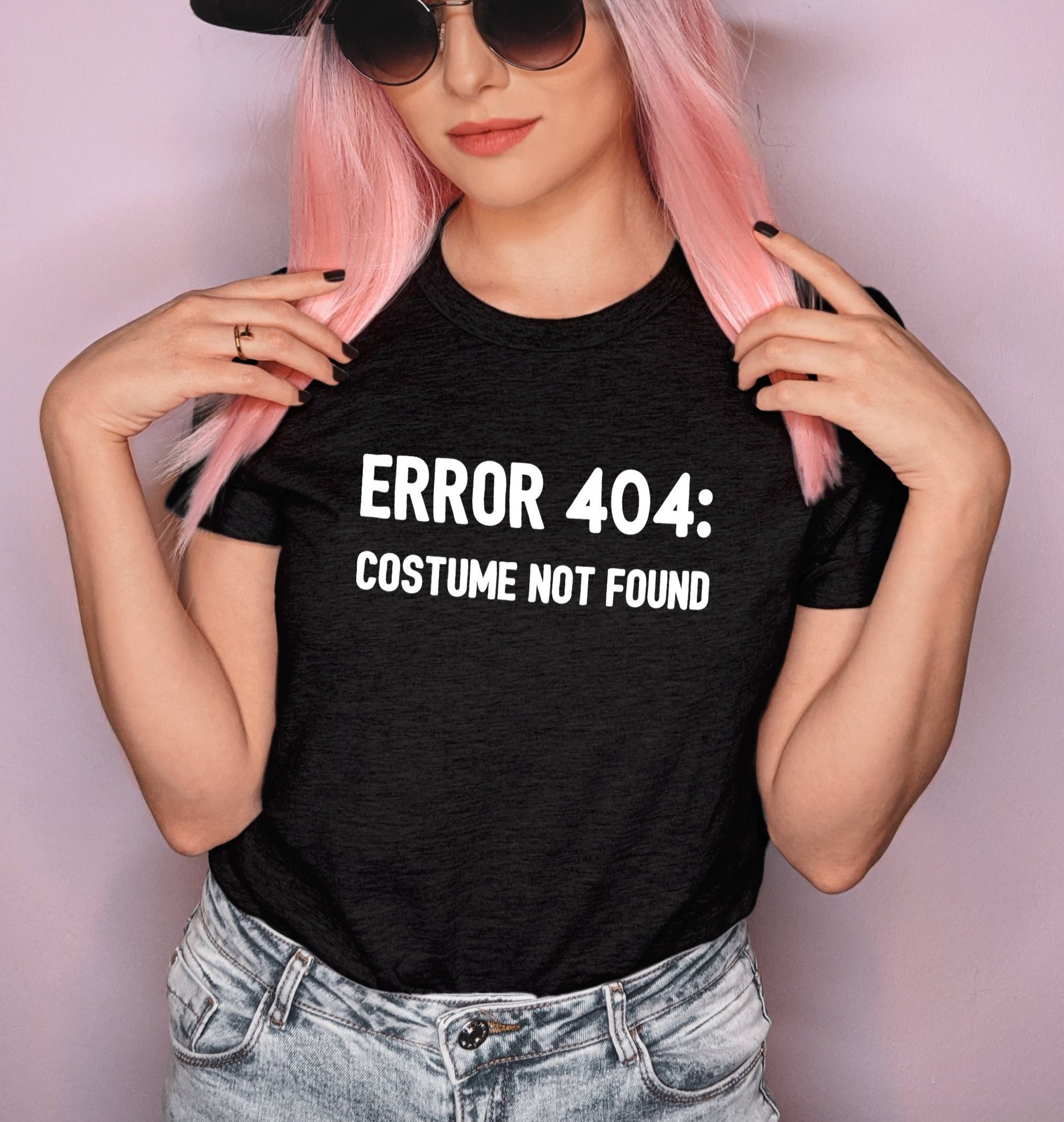 Black shirt saying error 404 costume not found - HighCiti