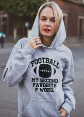 Football My Second Favorite F Word Hoodie