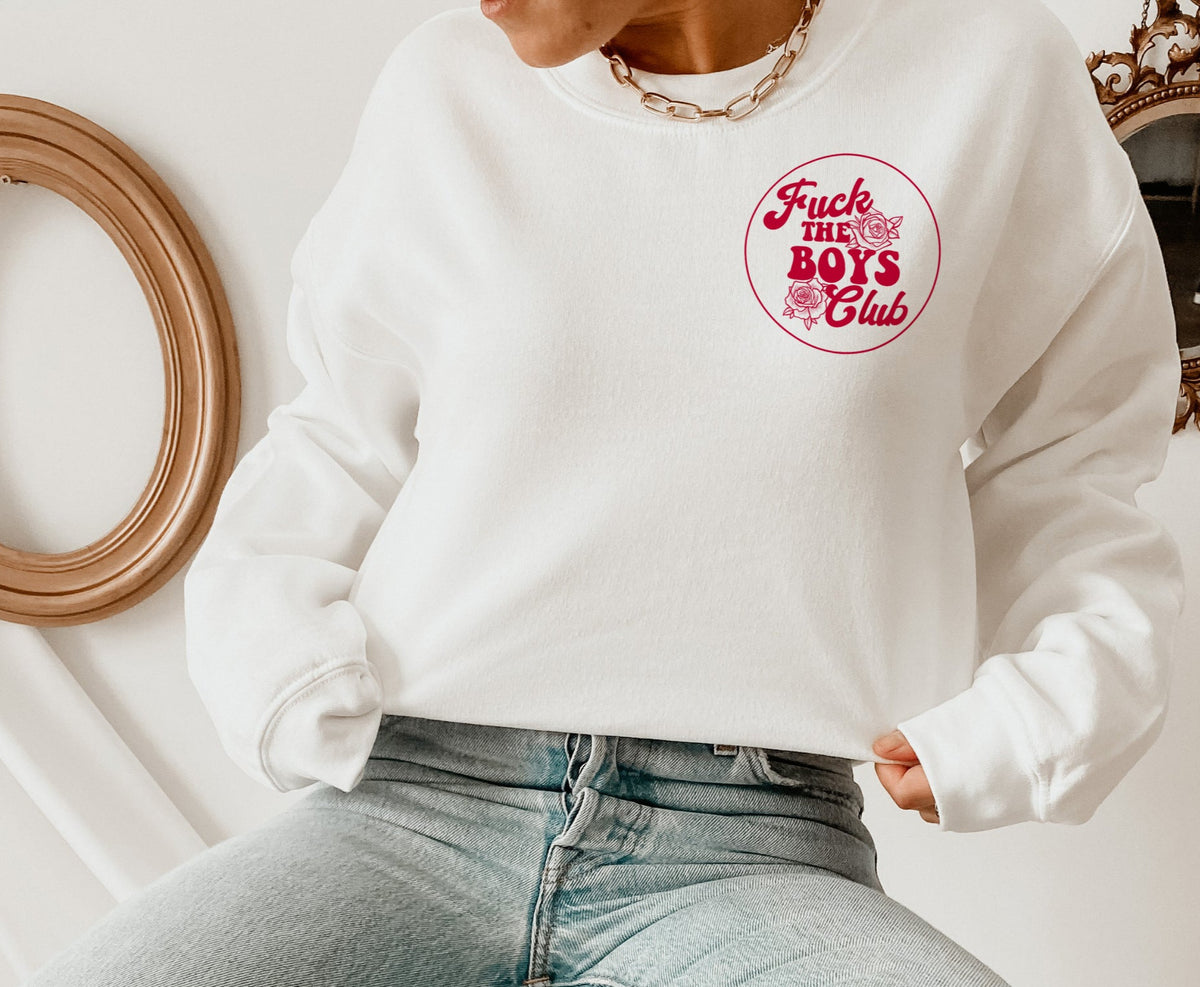 white sweater that says fuck the boys club - HighCiti