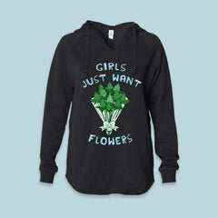 Black women's hoodie with weed flowers bouquet that says girls just want flowers - HighCiti