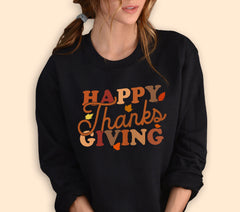 Happy Thanksgiving Sweatshirt