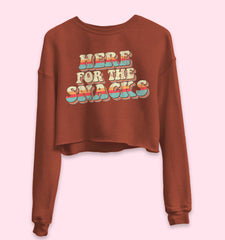 Brick crop sweatshirt with colorful retro graphic that says here for the snacks - HighCiti