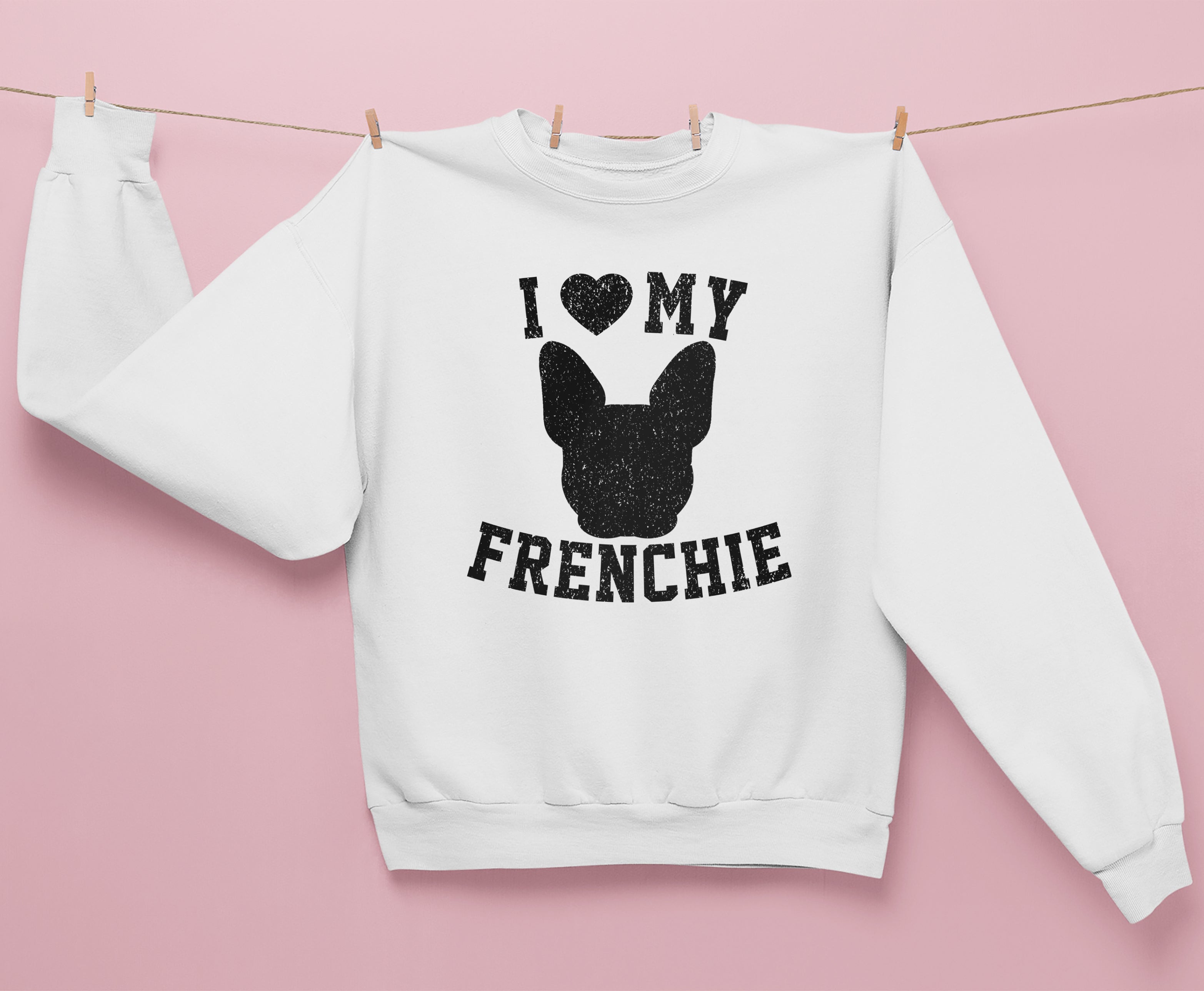 I Love My Frenchie Sweatshirt