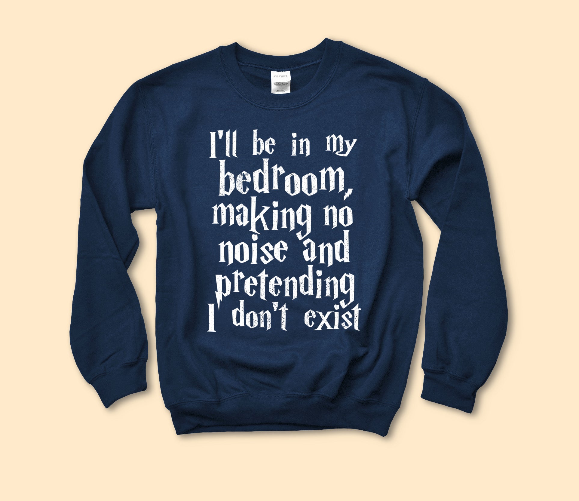 I'll Be In My Bedroom Sweatshirt
