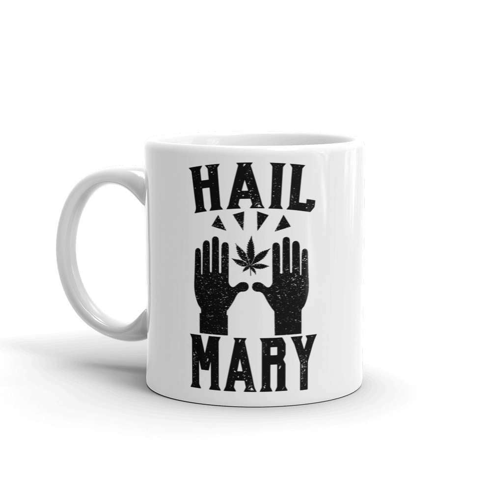 Hail Mary Mug - HighCiti