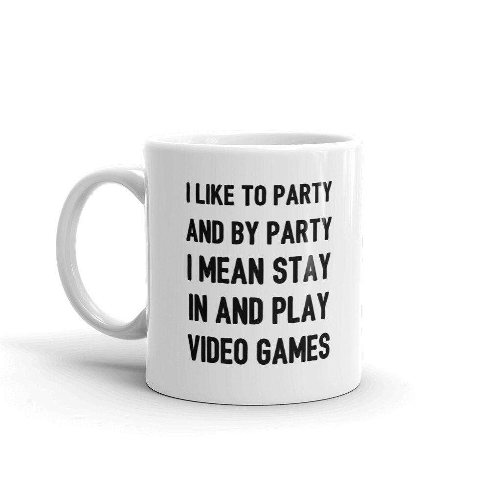 I Like To Party Mug - HighCiti