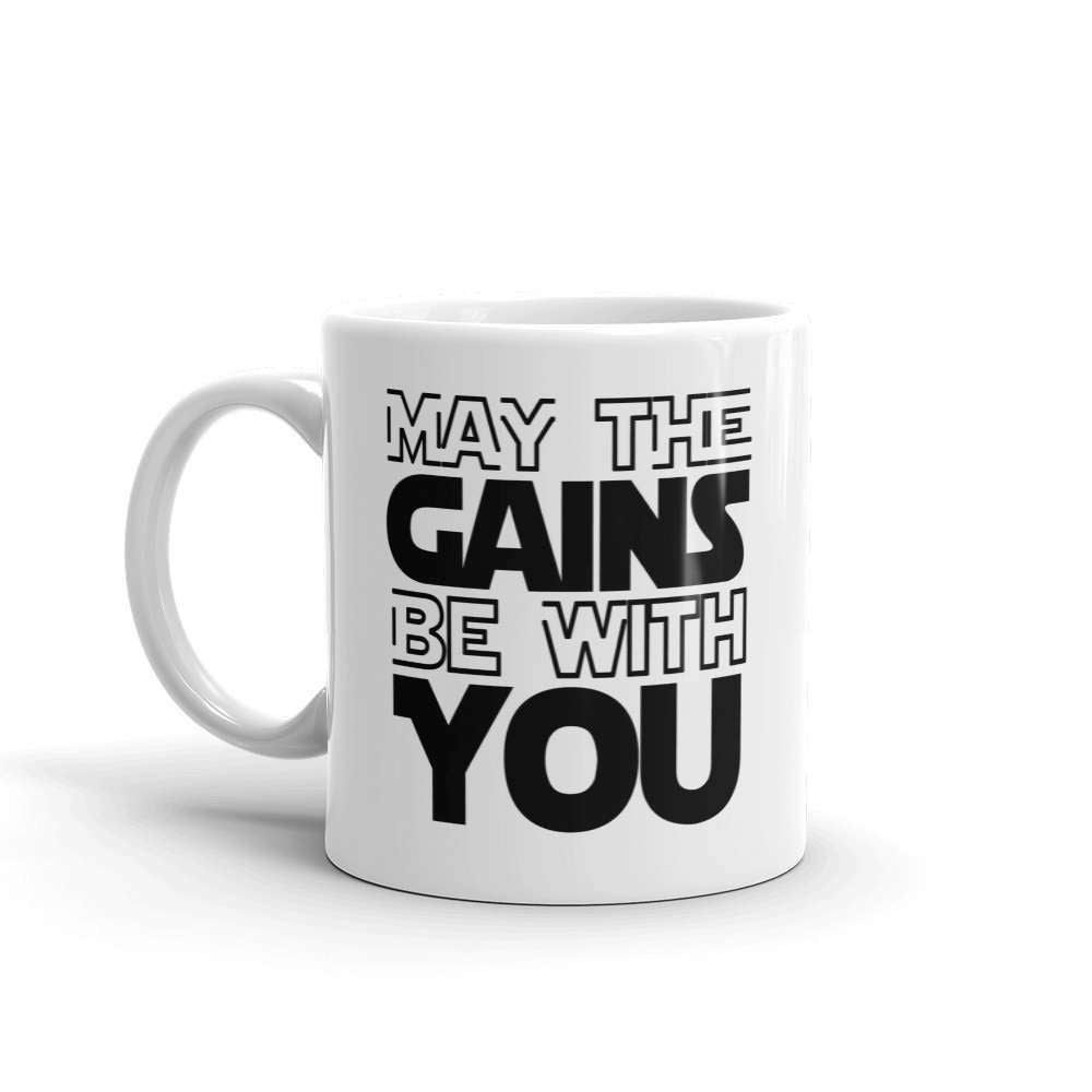 May The Gains Be With You Mug - HighCiti