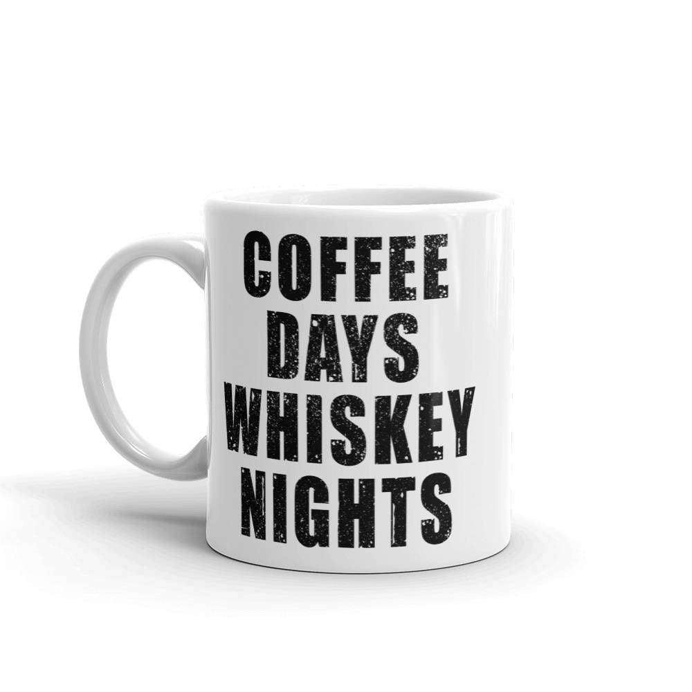 Coffee Days Whiskey Nights Mug - HighCiti