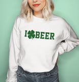 White sweatshirt with a shamrock saying I love beer - HighCiti
