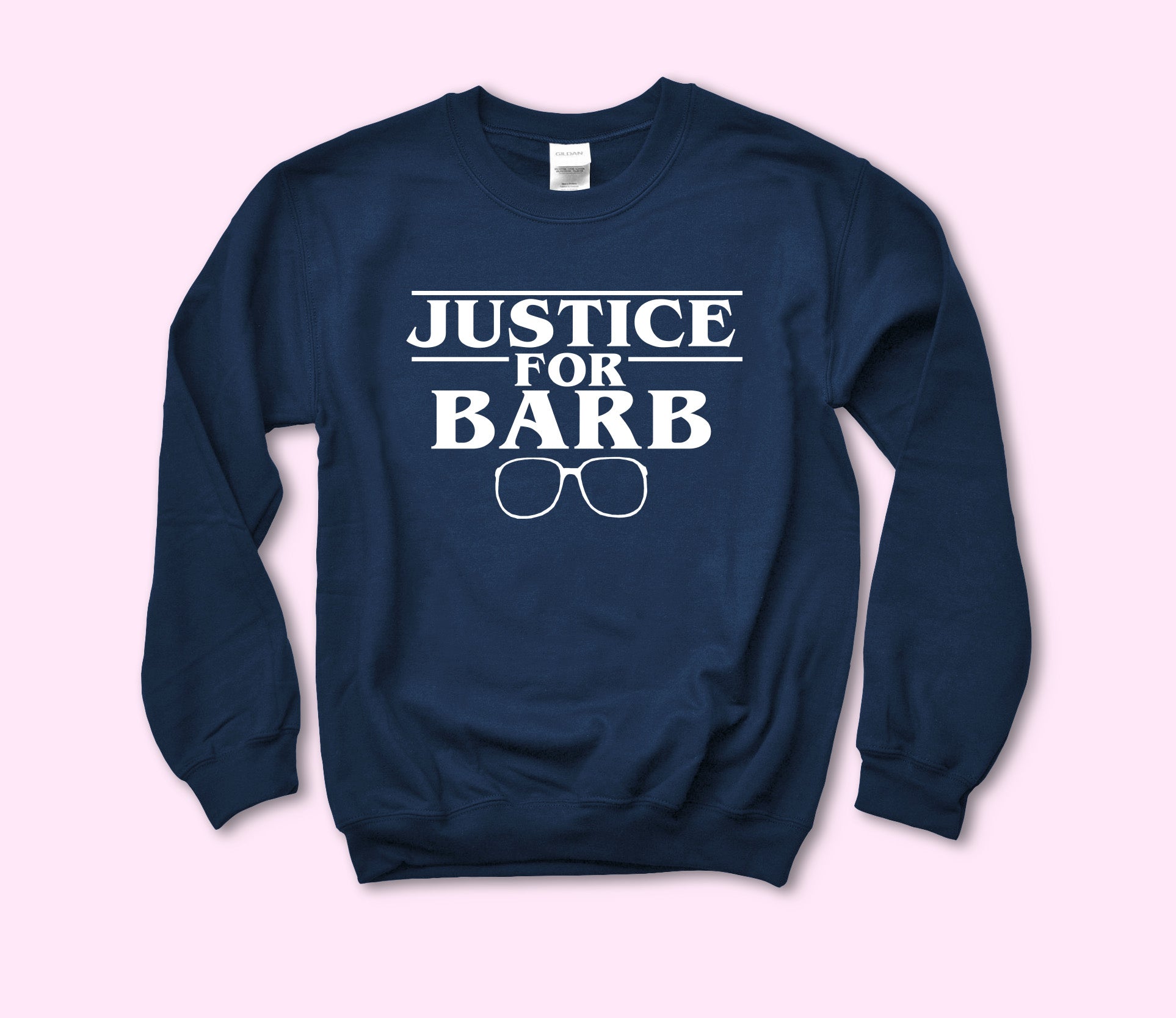 Justice For Barb Sweatshirt