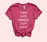 Raspberry shirt that says top mid jungle sup adc - HighCiti