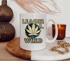 white mug with a cannabis leaf that says league and weed - HighCiti