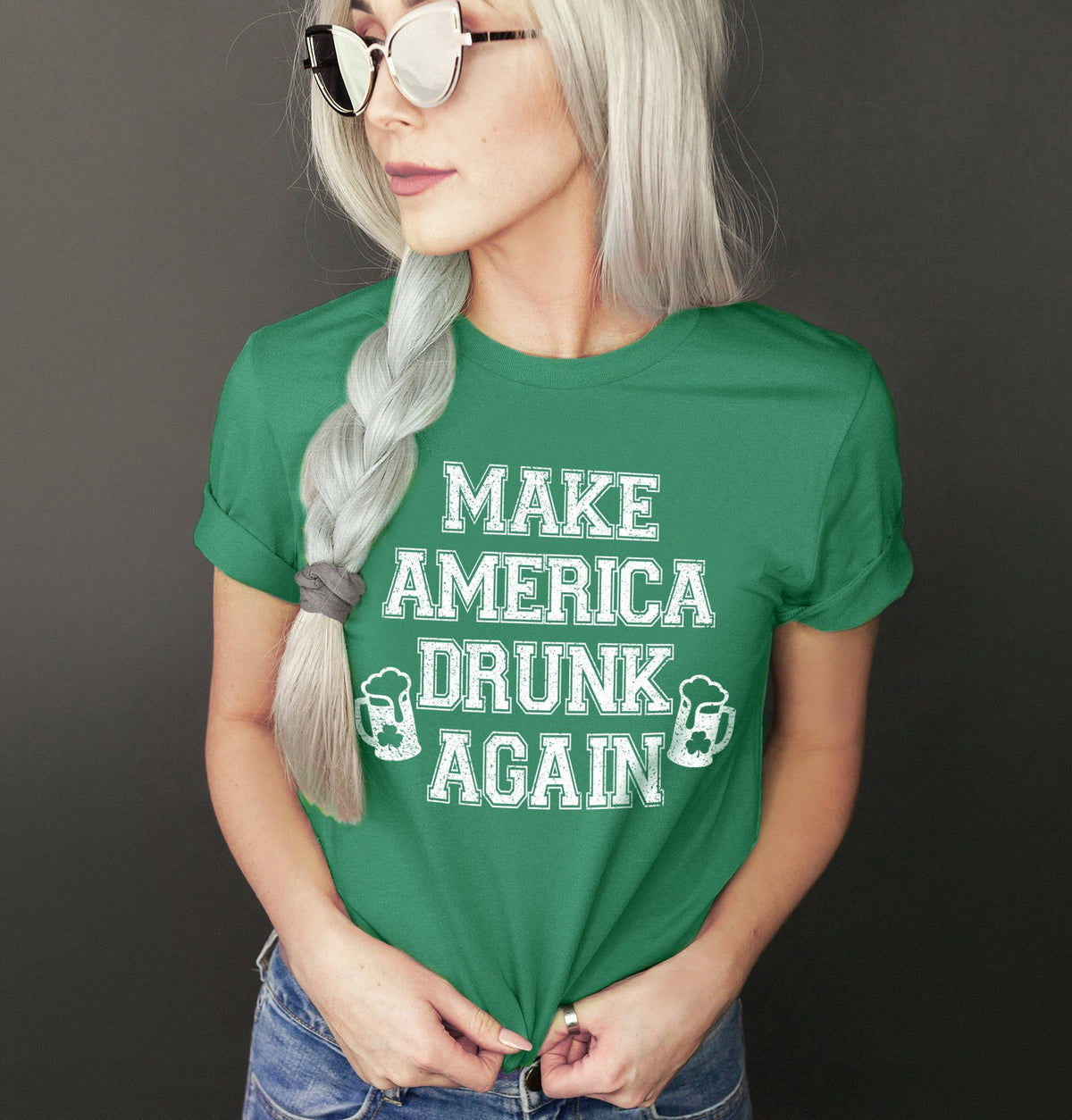 Green shirt that says make america drunk again - HighCiti