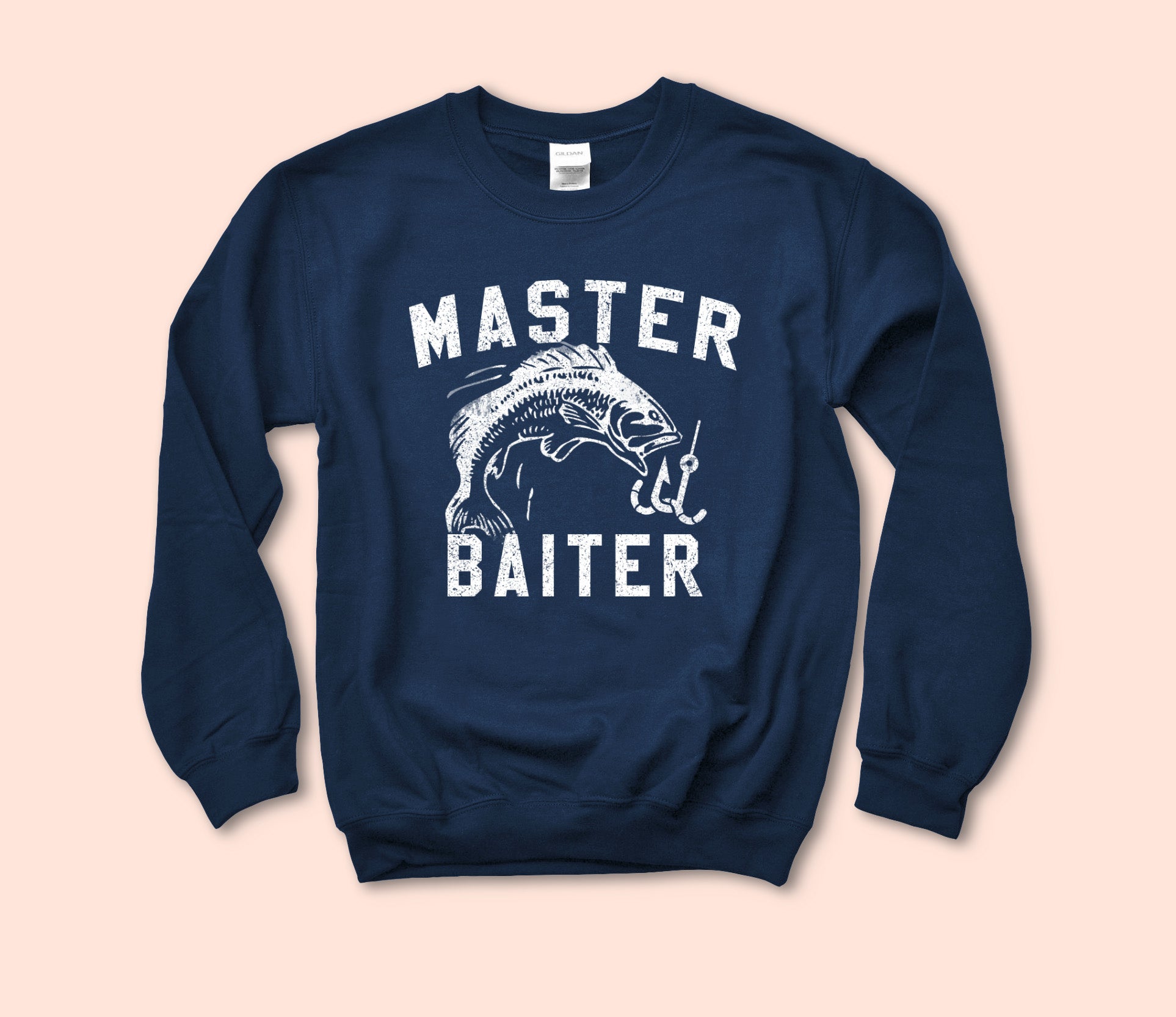 Master Baiter Sweatshirt