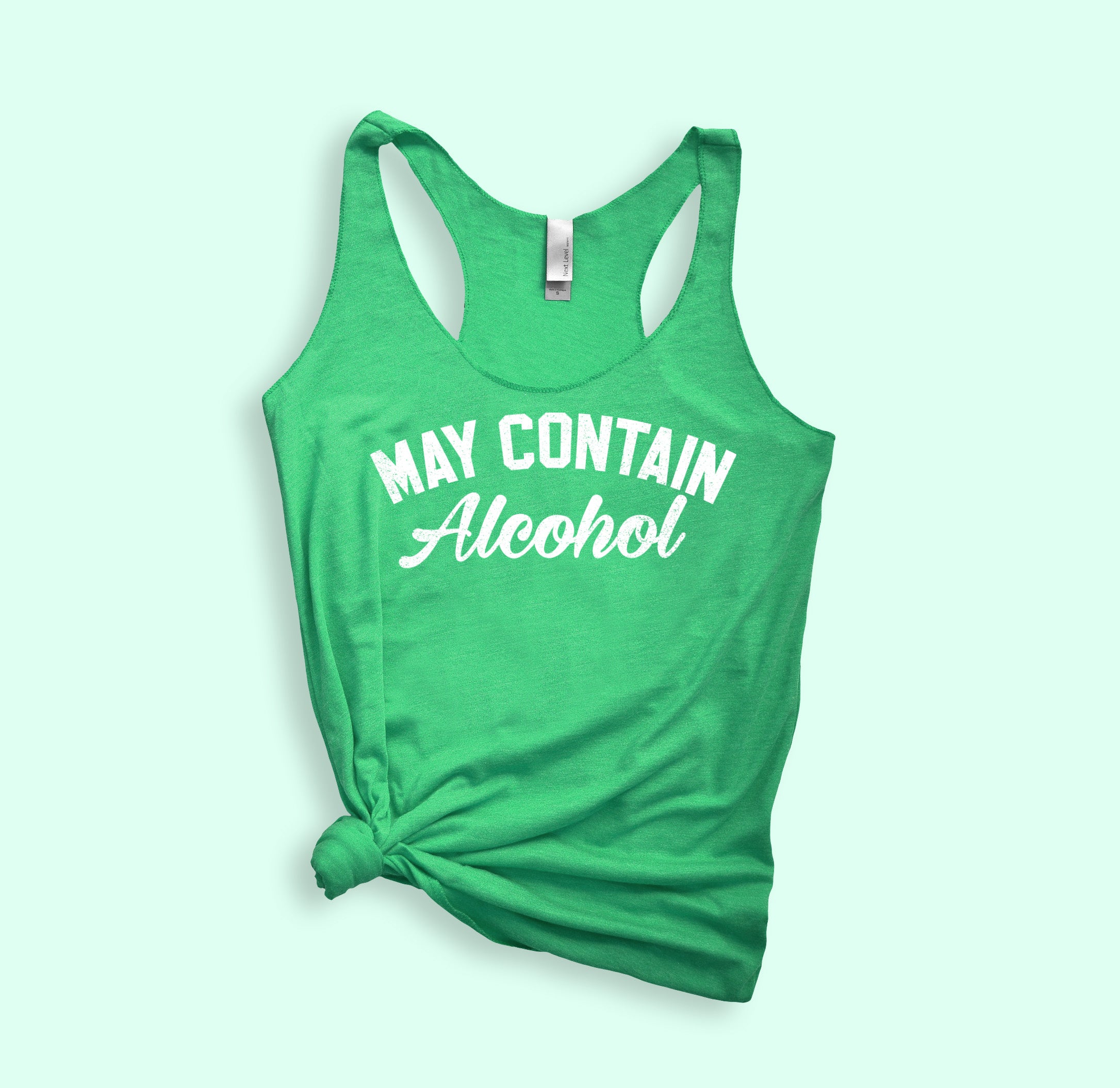 May Contain Alcohol Tank