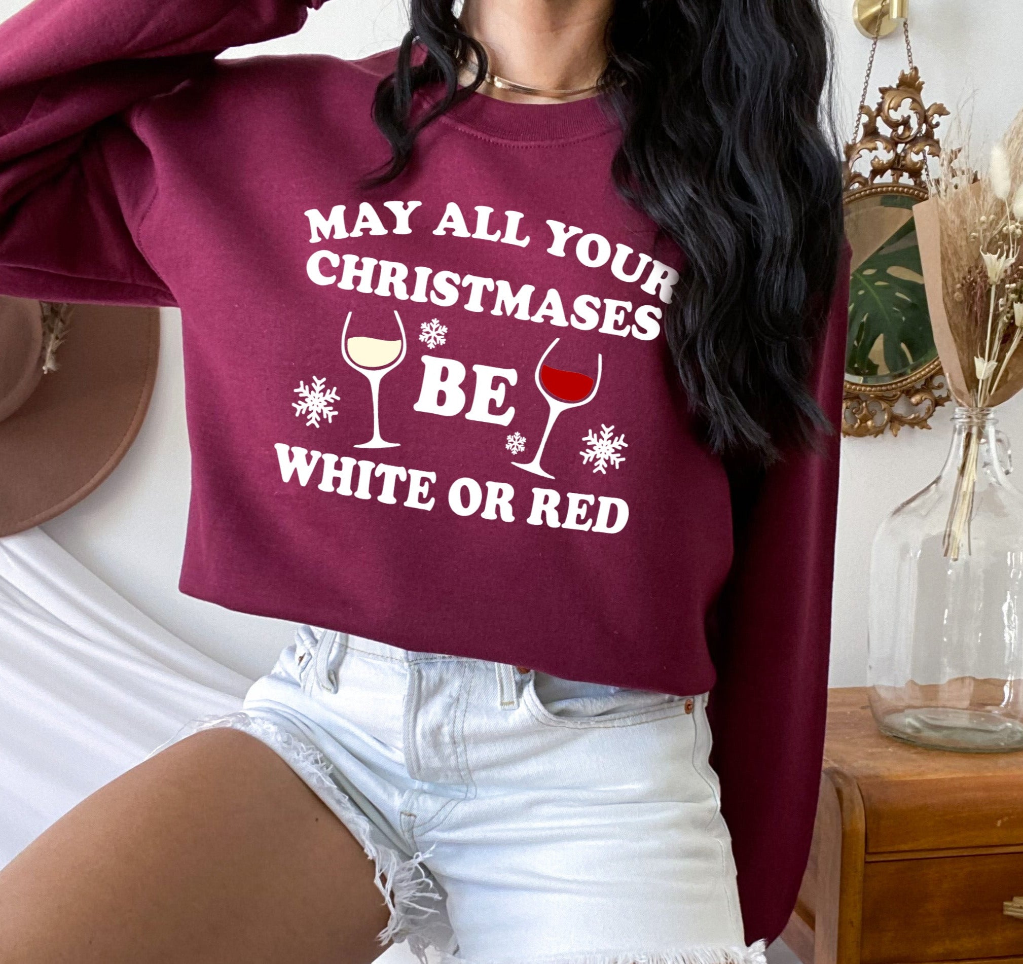 maroon sweater with red wine that says may all your christmases be white or red - HighCiti