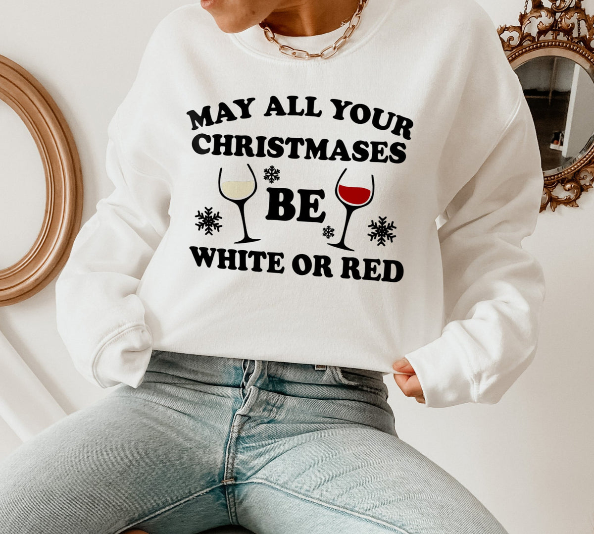 white sweater with red wine that says may all your christmases be white or red - HighCiti