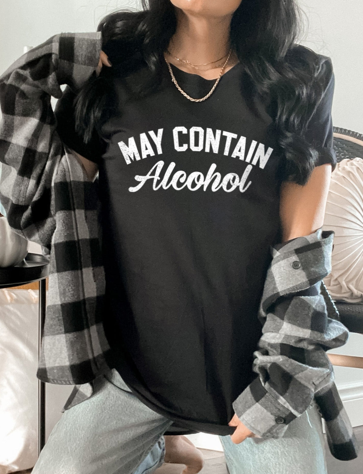 Black shirt that says may contain alcohol - HighCiti