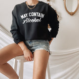 Black sweater that says may contain alcohol - HighCiti