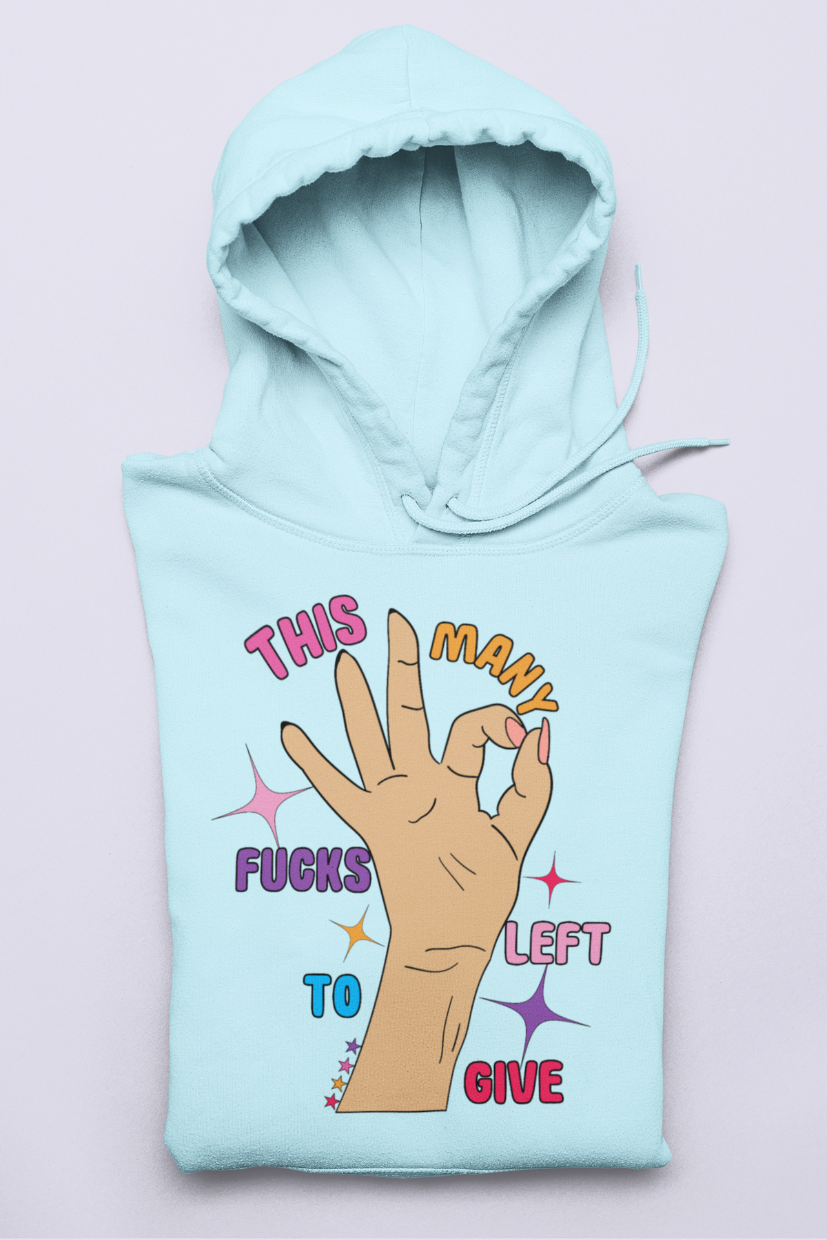 Light blue hoodie saying this many fucks left to give - HighCiti
