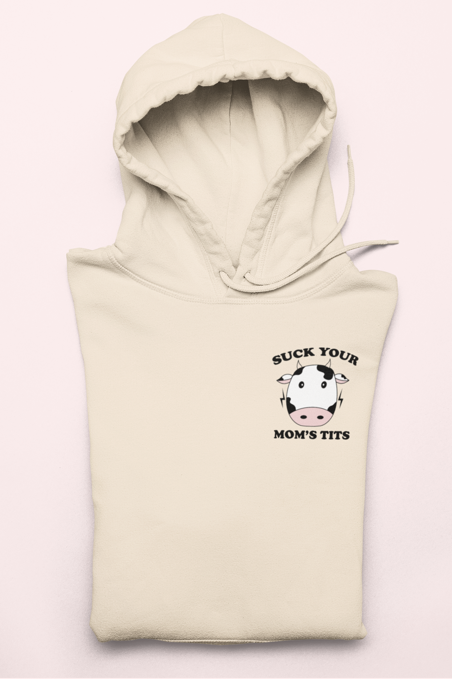 Natural hoodie with a cow saying suck your mom's tits - HighCiti
