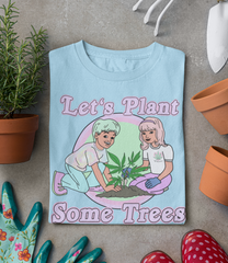 Blue shirt with a cannabis plant saying let's plant some trees - HighCiti